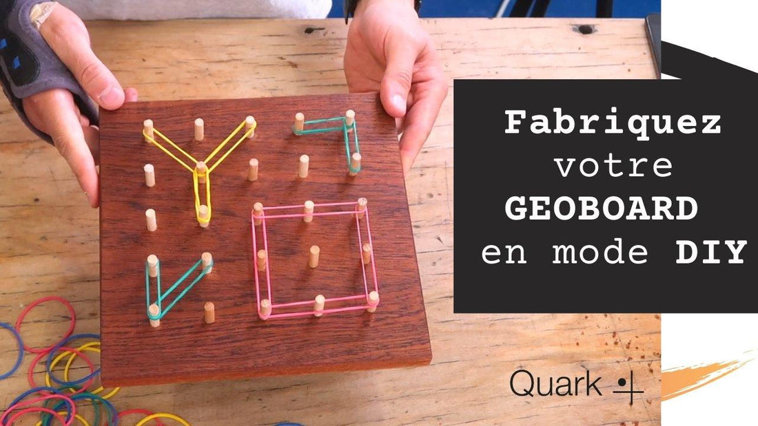 Fabriquer un Géoboard en bois pour enfants en mode DIY - Quark